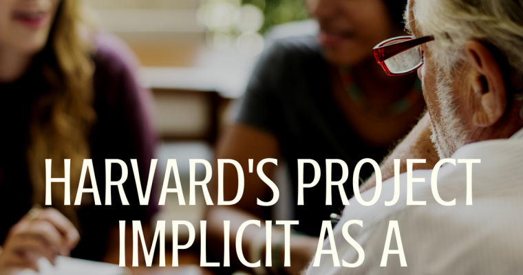 Harvard’s Project Implicit as a Coaching Tool
