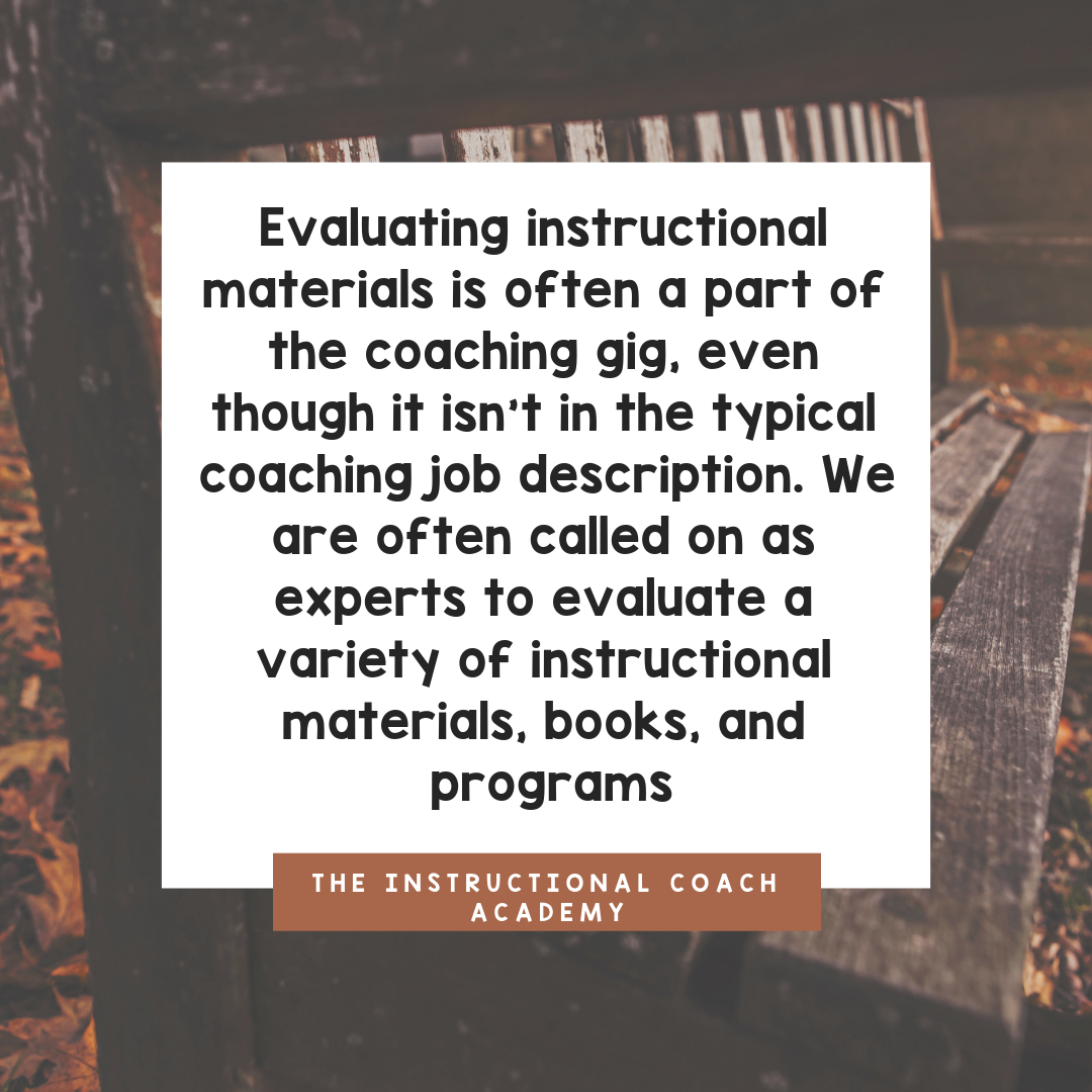 Evaluating Instructional Materials: An Integral Part of Being an Instructional Coach