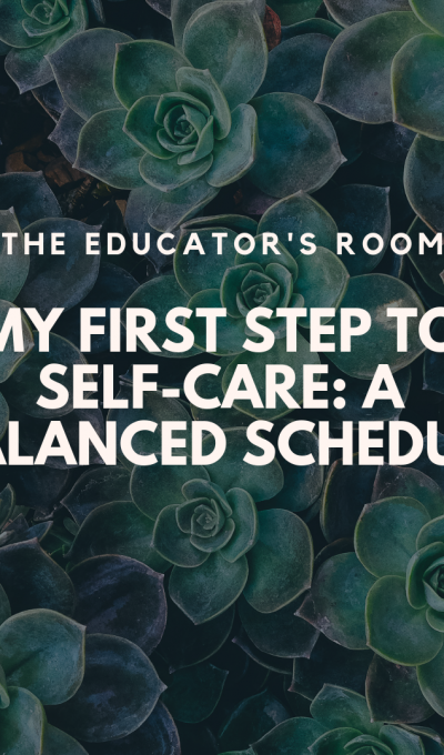 My First Step to Self-Care: A Balanced Schedule